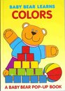 Baby Bear Learns Colors