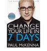 Change Your Life in Seven Days