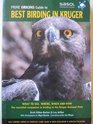 The Prime Origins Guide To Best Birding In Kruger The Essential Companion To Birding In The Kruger National Park