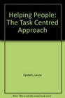 Helping people The taskcentered approach