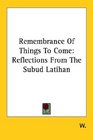 Remembrance Of Things To Come Reflections From The Subud Latihan