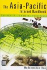 The AsiaPacific Internet Handbook