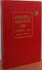 A guide book of United States coins Fully illustrated catalog and valuation list  1616 to date