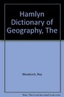 The Hamlyn dictionary of geography