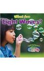 What Are Light Waves