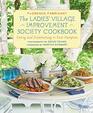 The Ladies' Village Improvement Society Cookbook Eating and Entertaining in East Hampton