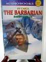 The Barbarian 5 Casca