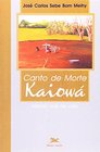 Canto de morte Kaiowa Historia oral de vida
