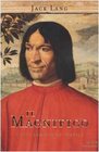 Il Magnifico Vita di Lorenzo De' Medici