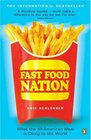 Fast Food Nation  The Dark Side of the AllAmerican Meal