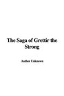 The Saga of Grettir the Strong