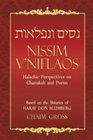 Nissim V'niflaos Halachic Perspectives on Chanukah and Purim