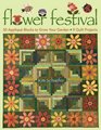 Flower Festival  50 Appliqu Blocks to Grow Your Garden  9 Quilt Projects