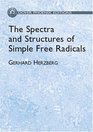 The Spectra and Structures of Simple Free Radicals  An Introduction to Molecular Spectroscopy