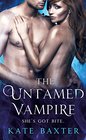 The Untamed Vampire (Last True Vampire series)