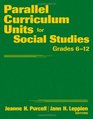 Parallel Curriculum Units for Social Studies Grades 612