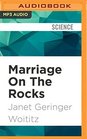 Marriage On The Rocks Learning to Live with Yourself and an Alcoholic
