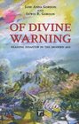 Of Divine Warning Disaster in a Modern Age