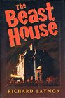 Beast House