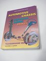 Automotive Chassis Suspension Steering and Brakes Classroom Manual