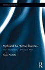 Myth and the Human Sciences Hans Blumenberg's Theory of Myth