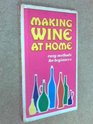 Making Wine at Home