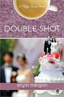Double Shot (Maya Davis, Bk 3)