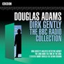 Dirk Gently The BBC Radio Collection Two BBC Radio FullCast Dramas