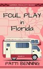 Foul Play in Florida