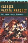 Del Amor y Otros Demonios (Spanish) (Of Love and Other Demons)