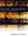 Social Inequality Forms Causes and Consequences Fifth Edition