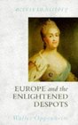 Europe and the Enlightened Despots