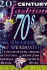The Seventies Punks Glam and New Romantics