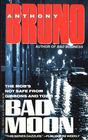 Bad Moon (Mike Tozzi and Cuthbert Gibbons Bk. 5)
