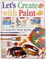 Let's Create With Paint