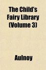 The Child's Fairy Library