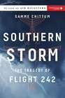 Southern Storm The Tragedy of Flight 242