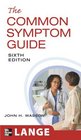 The Common Symptom Guide Sixth Edition