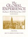 The Global Experience Volume II Readings in World History Since 1550