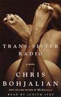 Trans-Sister Radio (Audio Cassette) (Abridged)