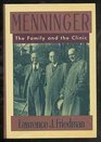 Menninger  The Family and the Clinic