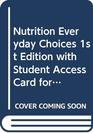 Nutrition WITH Student Access Card for Blackboard Everyday Choices