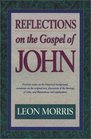 Reflections on the Gospel of John