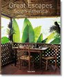 Great Escapes South America Updated Edition