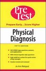 Physical Diagnosis PreTest SelfAssessment and Review