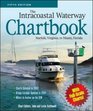 The Intracoastal Waterway Chartbook Norfolk Virginia to Miami Florida