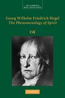 Georg Wilhelm Friedrich Hegel The Phenomenology of Spirit