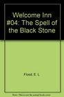The Spell of the Black Stone