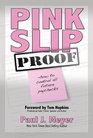 Pink Slip PROOF How to control all future paychecks