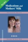 Mini Medications Mother's Milk 2008